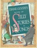 Tapa de Diane Goode's book of silly stories & songs