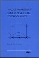 Tapa de Viscous profiles and numerical methods for shock waves