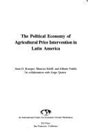Tapa de The political economy of agricultural price intervention in Latin America