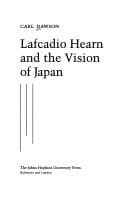 Tapa de Lafcadio Hearn and the vision of Japan