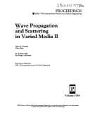 Tapa de Wave propagation and scattering in varied media II