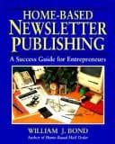 Tapa de Home-based newsletter publishing