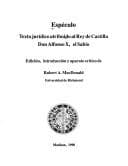 Tapa de Especulo Texto Juridico Atribuido Al Rey De Castilla Don Alfonso . El Sabio (Spanish Series (Hispanic Seminary of Medieval Studies)