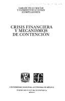 Tapa de Crisis financiera y mecanismos de contención