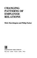 Tapa de Changing patterns of employee relations