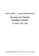 Tapa de Suomen ja Unkarin kirjalliset suhteet vuosina 1920-1986
