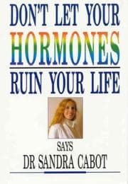 Tapa de Don't Let Your Hormones Ruin Your Life