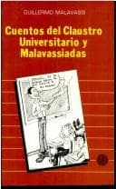 Tapa de Cuentos del claustro universitario y malavassiadas