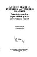 Tapa de La Nueva era de la industria automotriz en México