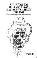 Tapa de Z listów do Mieczysława Grydzewskiego 1946-1966