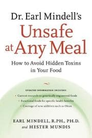 Tapa de Dr. Earl Mindell's Unsafe at any meal : how to avoid hidden toxins in your food