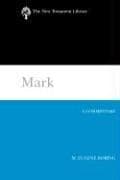 Tapa de Mark (Ntl): A Commentary (New Testament Library) (New Testament Library)