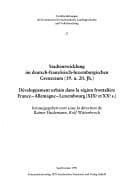 Tapa de Stadtentwicklung im deutsch-französisch-luxemburgischen Grenzraum (19. u. 20. Jh.)