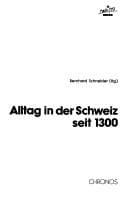 Tapa de Alltag in der Schweiz seit 1300