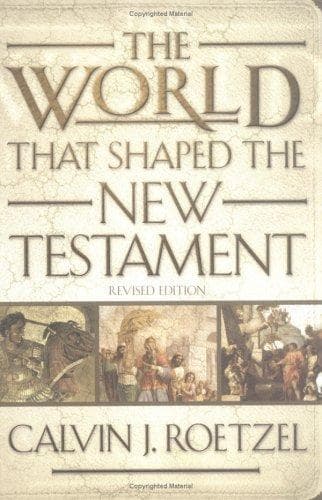 Tapa de The World That Shaped the New Testament
