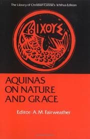 Tapa de Nature and Grace Selections from the Summa Theologica of Thomas Aquinas