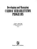Tapa de Developing and Managing Cardiac Rehabilitation Programs