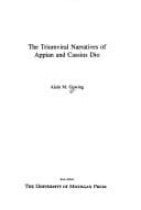 Tapa de The triumviral narratives of Appian and Cassius Dio