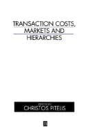 Tapa de Transaction costs, markets and hierarchies
