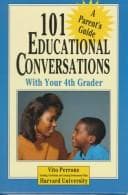 Tapa de 101 educational conversations with your 4th grader