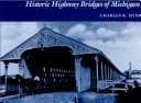 Tapa de Historic highway bridges of Michigan