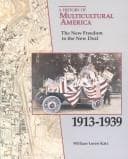 Tapa de The new freedom to the New Deal, 1913-1939