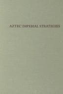 Tapa de Aztec Imperial Strategies (Dumbarton Oaks Pre-Columbian Symposia and Colloquia)