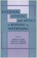 Tapa de Attention, Attitude, and Affect in Response To Advertising (Advertising and Consumer Psychology)