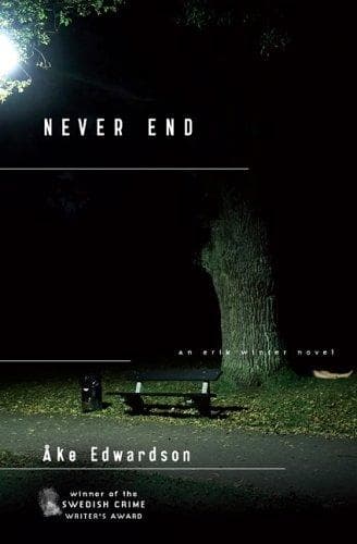 Tapa de Never End (Chief Inspector Erik Winter Novels)