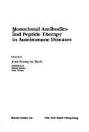 Tapa de Monoclonal antibodies and peptide therapy in autoimmune diseases