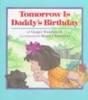 Tapa de Tomorrow is Daddy's birthday