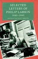 Tapa de Selected letters of Philip Larkin, 1940-1985
