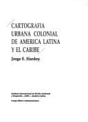 Tapa de Cartografia urbana colonial de América Latina y el Caribe