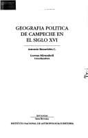 Tapa de Geografía política de Campeche en el siglo XVI