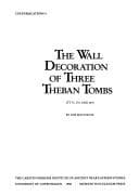 Tapa de The wall decoration of three Theban tombs