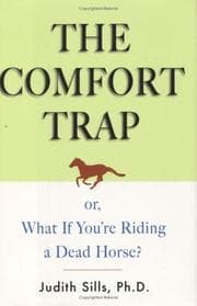 Tapa de The Comfort Trap or, What If You're Riding a Dead Horse?