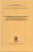 Tapa de Vorschläge und Gutachten zur Reform des deutschen internationalen Sachen- und Immaterialgüterrechts