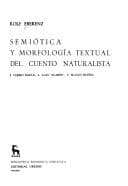 Tapa de Semiótica y morfología textual del cuento naturalista