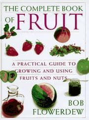 Tapa de Bob Flowerdew's the complete book of fruit
