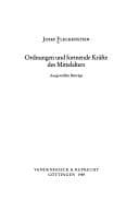 Tapa de Ordnungen und formende Kräfte des Mittelalters