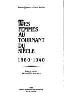 Tapa de Les femmes au tournant du siècle, 1880-1940