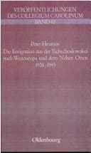 Tapa de Die Emigration aus der Tschechoslowakei nach Westeuropa und dem Nahen Osten 1938-1945