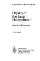 Tapa de Physics of the inner heliosphere