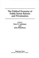 Tapa de The Political economy of public sector reform and privatization