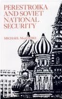 Tapa de Perestroika and Soviet national security