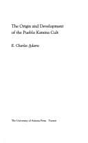 Tapa de The origin and development of the Pueblo Katsina cult