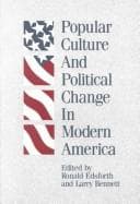 Tapa de Popular culture and political change in modern America