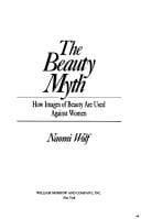 Tapa de The beauty myth : how images of beauty are used against women