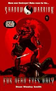 Tapa de For Dead Eyes Only (Shadow Warrior, No 1)