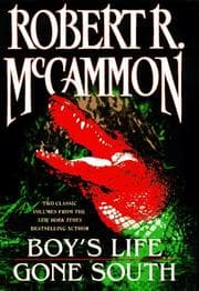 Tapa de Two Classic Volumes From Robert R Mccammon Boys Life Gone South